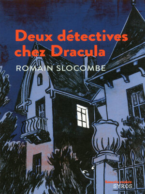 cover image of Deux détectives chez Dracula